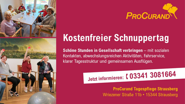Einladung zum kostenfreien Schnuppertag in die ProCurand Tagespflege Strausberg Einladung zum kostenfreien Schnuppertag in die ProCurand Tagespflege Strausberg
